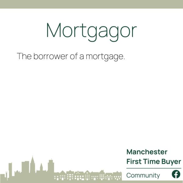 Mortgagor - Mortgage Definitions