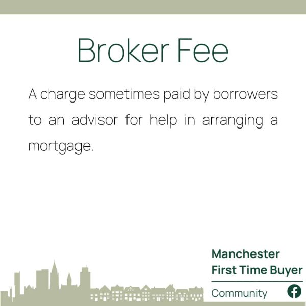 Broker fee - Mortgage Definitions