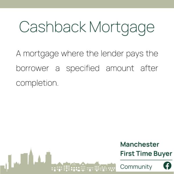 Cashback mortgage - Mortgage Definitions